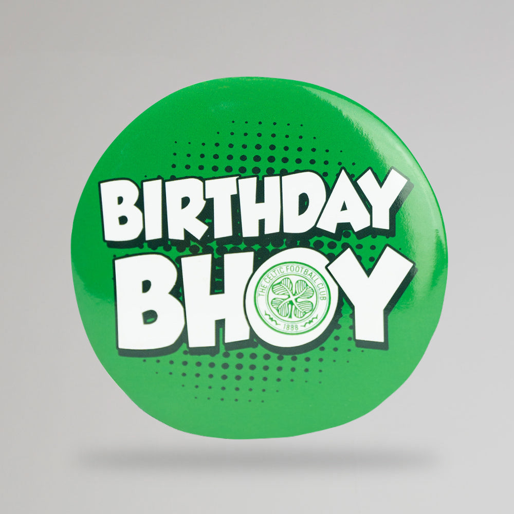 Celtic Birthday Bhoy Badge